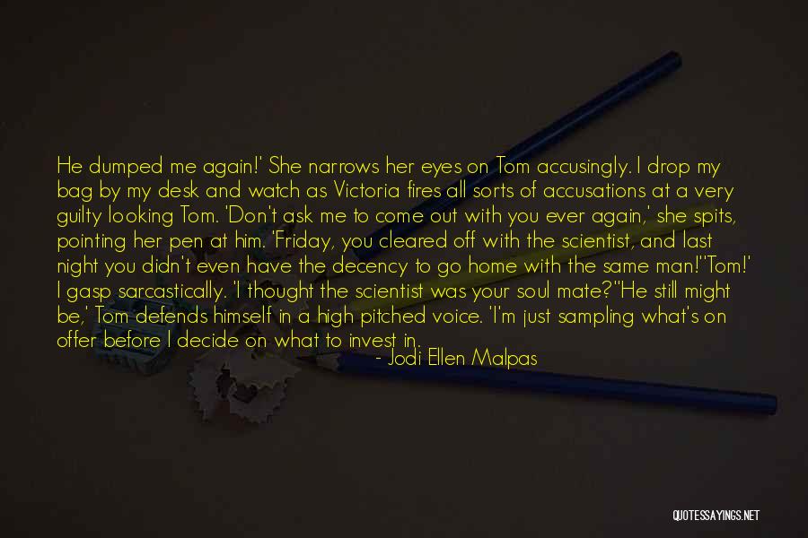 Accusations Quotes By Jodi Ellen Malpas Accusations Quotes By Jodi Ellen Malpas