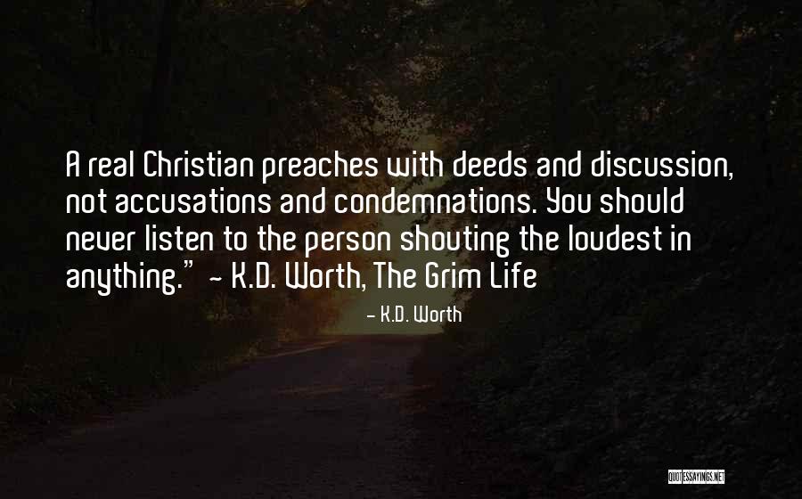 Accusations Quotes By K.D. Worth Accusations Quotes By K.D. Worth