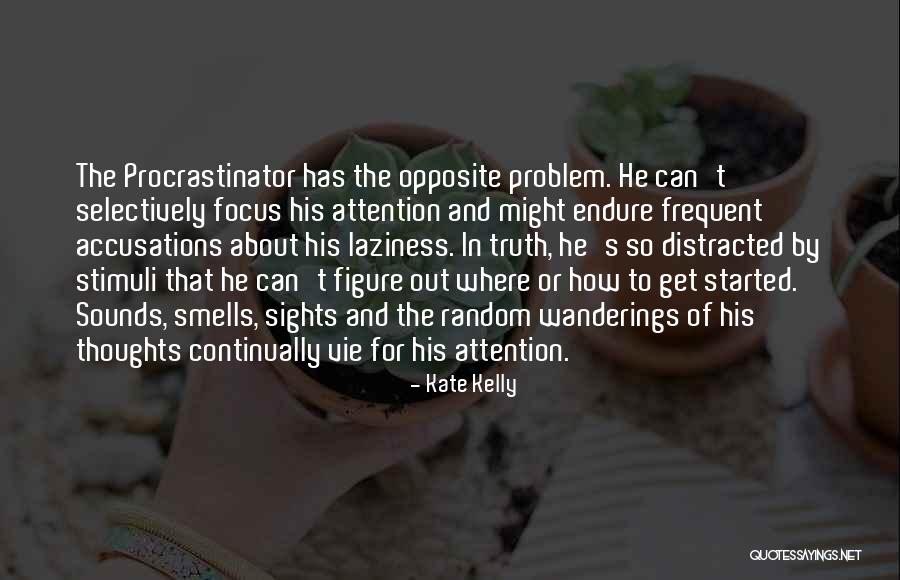 Accusations Quotes By Kate Kelly Accusations Quotes By Kate Kelly