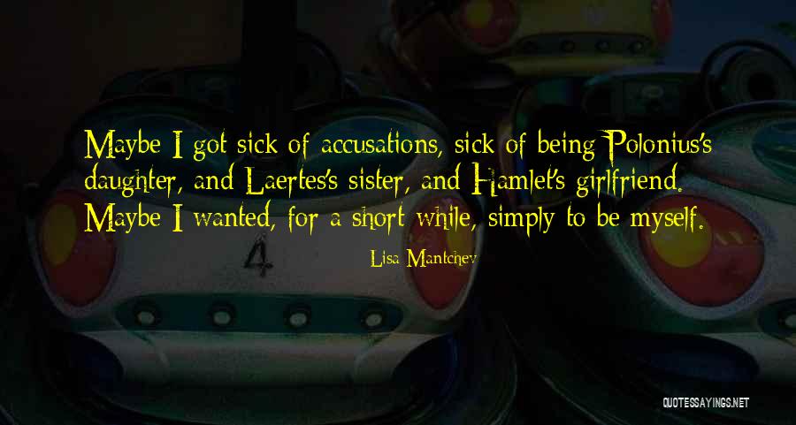 Accusations Quotes By Lisa Mantchev Accusations Quotes By Lisa Mantchev