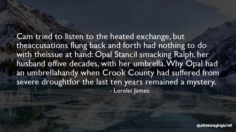 Accusations Quotes By Lorelei James Accusations Quotes By Lorelei James