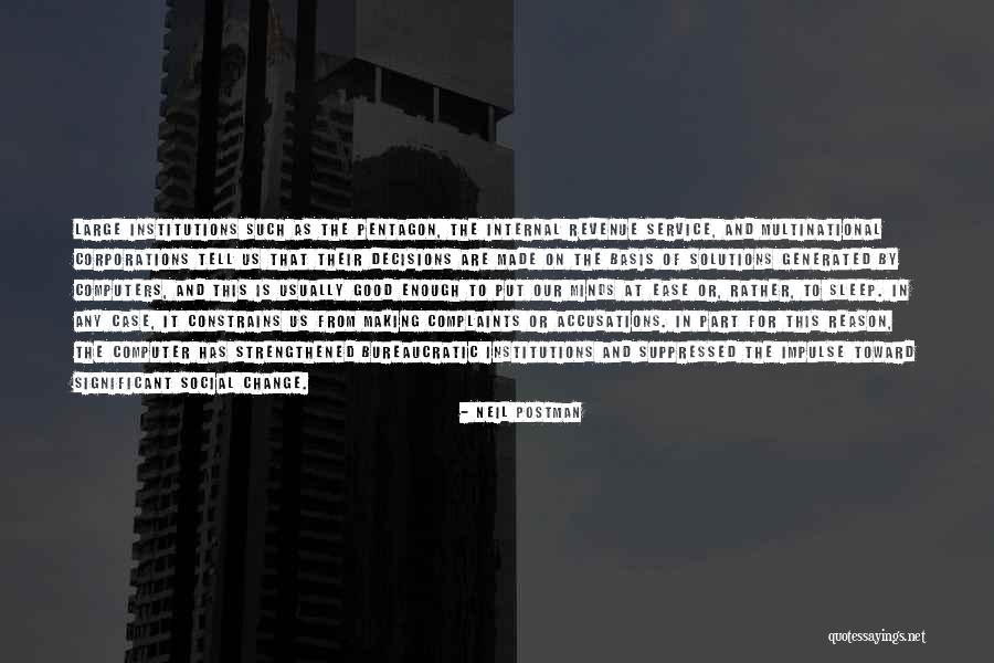 Accusations Quotes By Neil Postman Accusations Quotes By Neil Postman