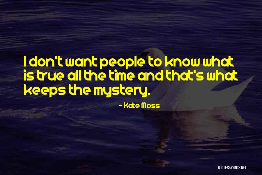 Accusatory Antonym Quotes By Kate Moss Accusatory Antonym Quotes By Kate Moss