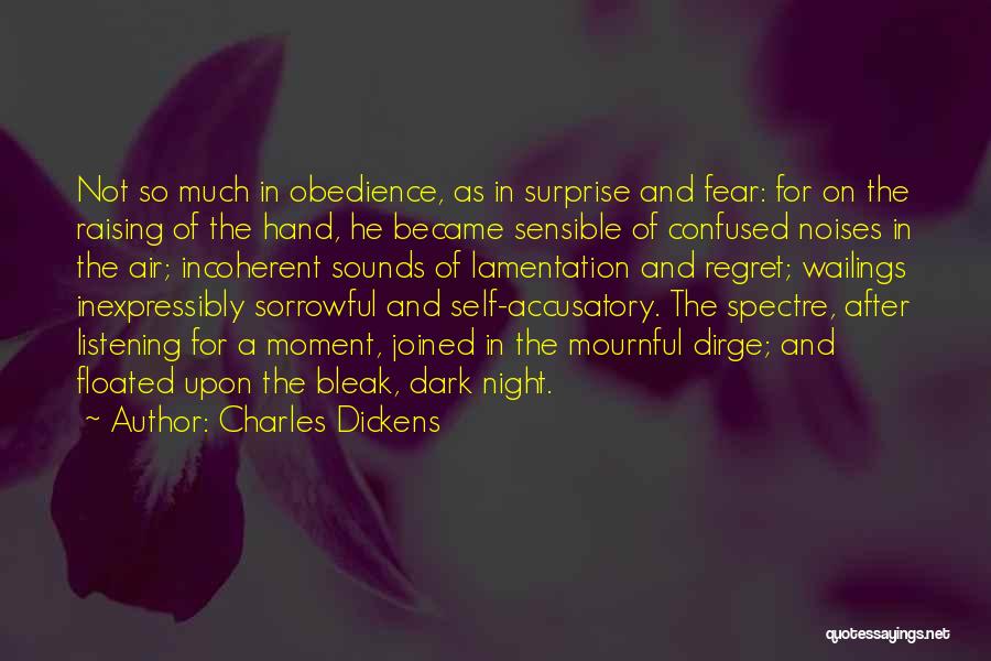 Accusatory Quotes By Charles Dickens