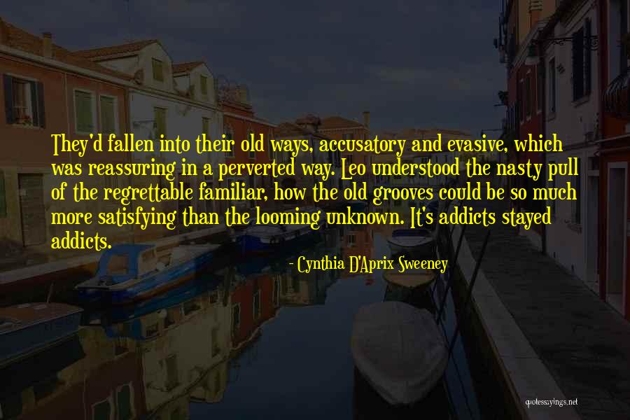 Accusatory Quotes By Cynthia D'Aprix Sweeney Accusatory Quotes By Cynthia D'Aprix Sweeney