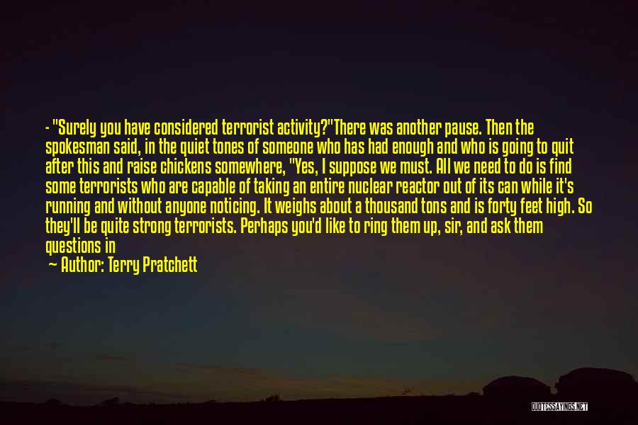 Accusatory Quotes By Terry Pratchett