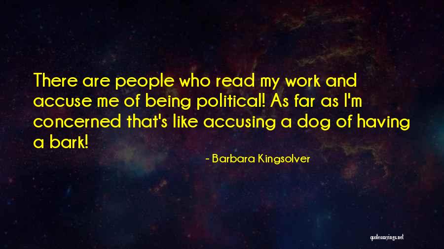 Accuse Quotes By Barbara Kingsolver