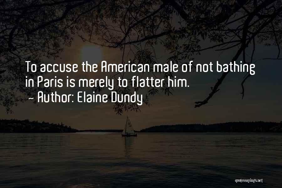 Accuse Quotes By Elaine Dundy