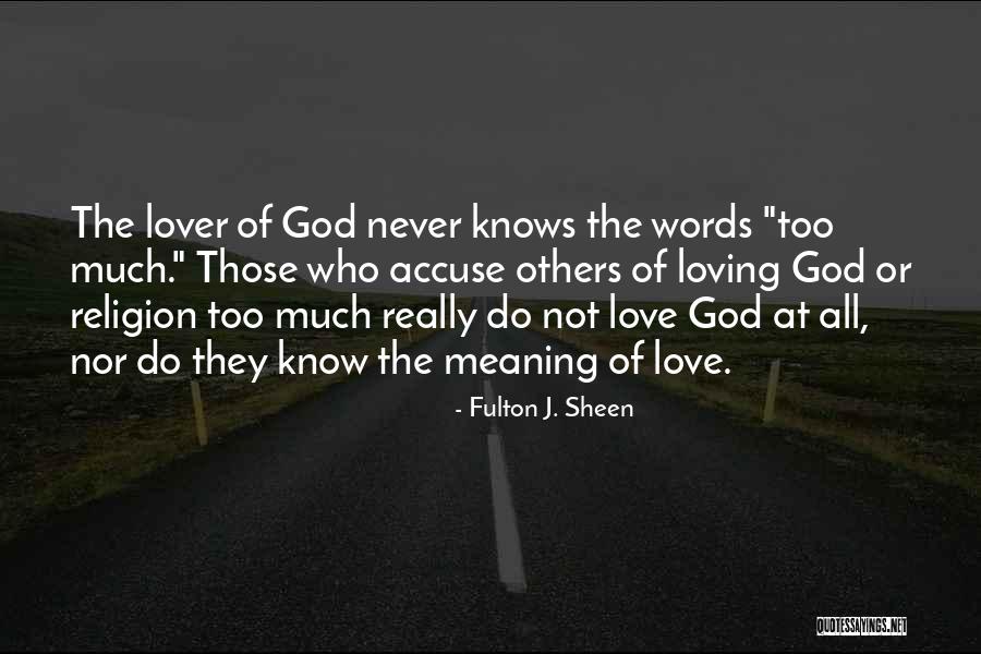 Accuse Quotes By Fulton J. Sheen