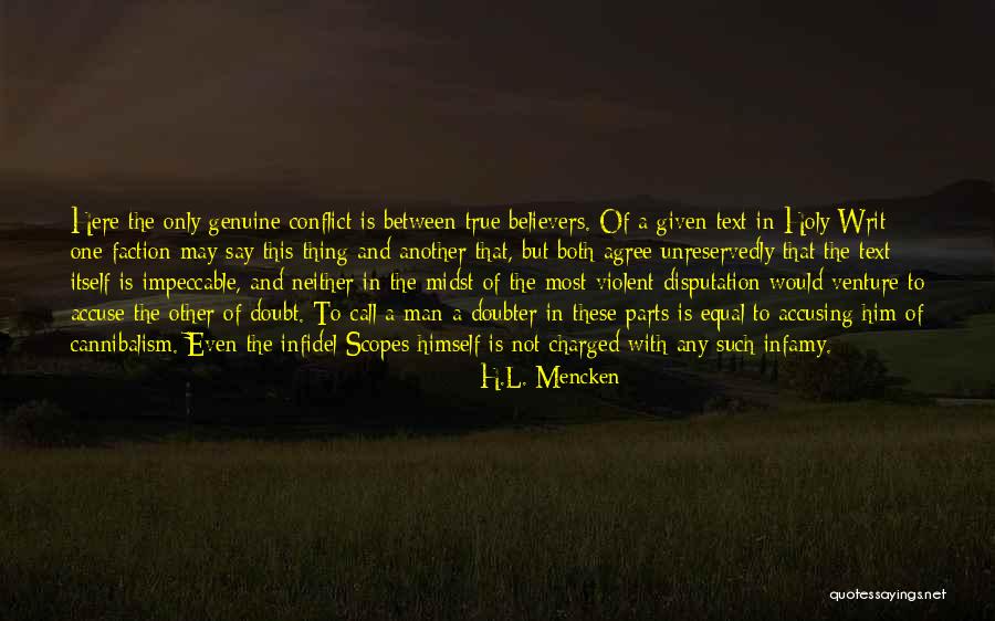 Accuse Quotes By H.L. Mencken