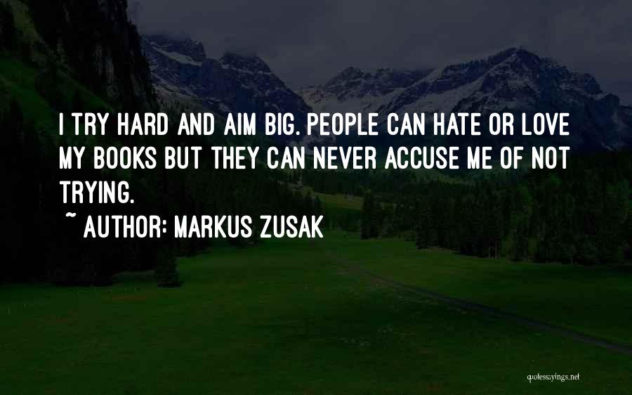 Accuse Quotes By Markus Zusak