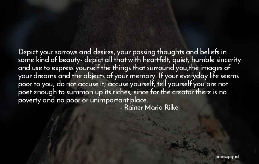 Accuse Quotes By Rainer Maria Rilke