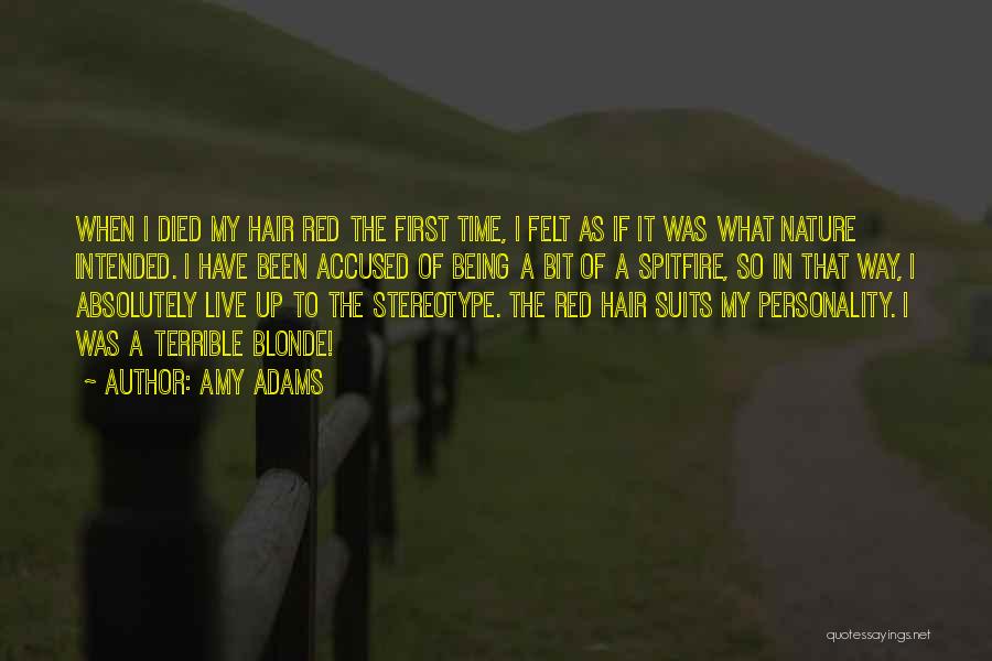 Accused Quotes By Amy Adams