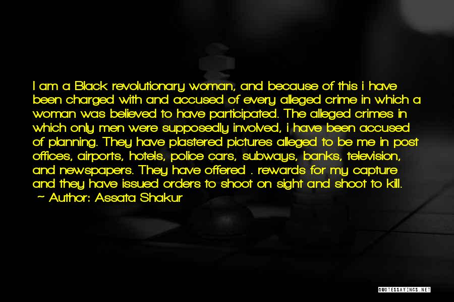 Accused Quotes By Assata Shakur