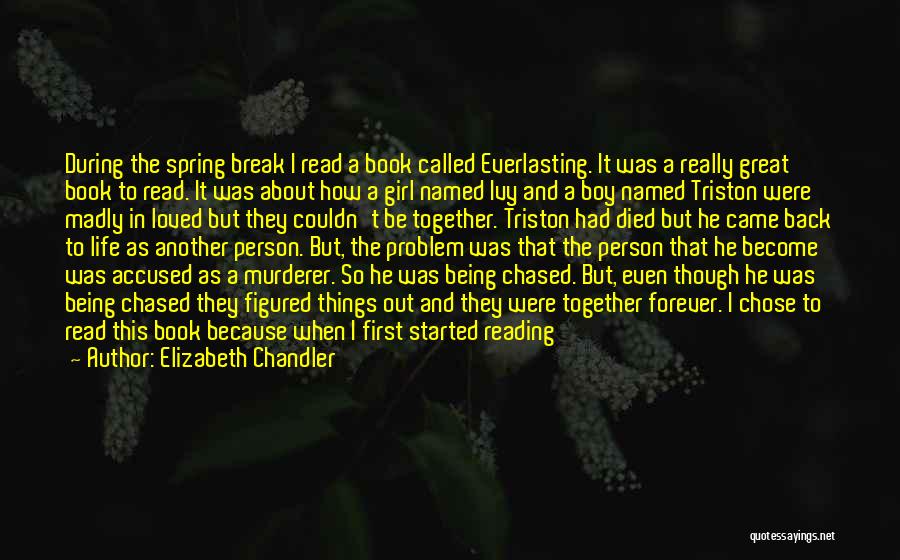 Accused Quotes By Elizabeth Chandler