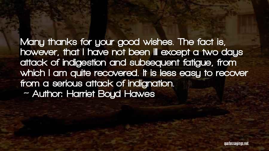 Accused Quotes By Harriet Boyd Hawes