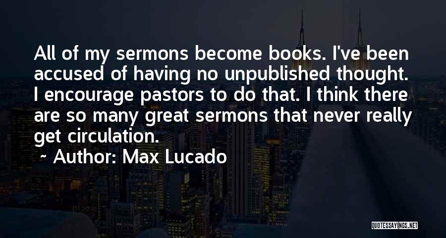 Accused Quotes By Max Lucado