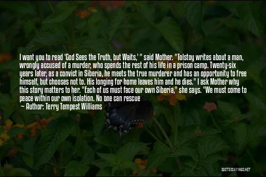 Accused Quotes By Terry Tempest Williams