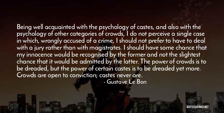 Accused Wrongly Quotes By Gustave Le Bon Accused Wrongly Quotes By Gustave Le Bon