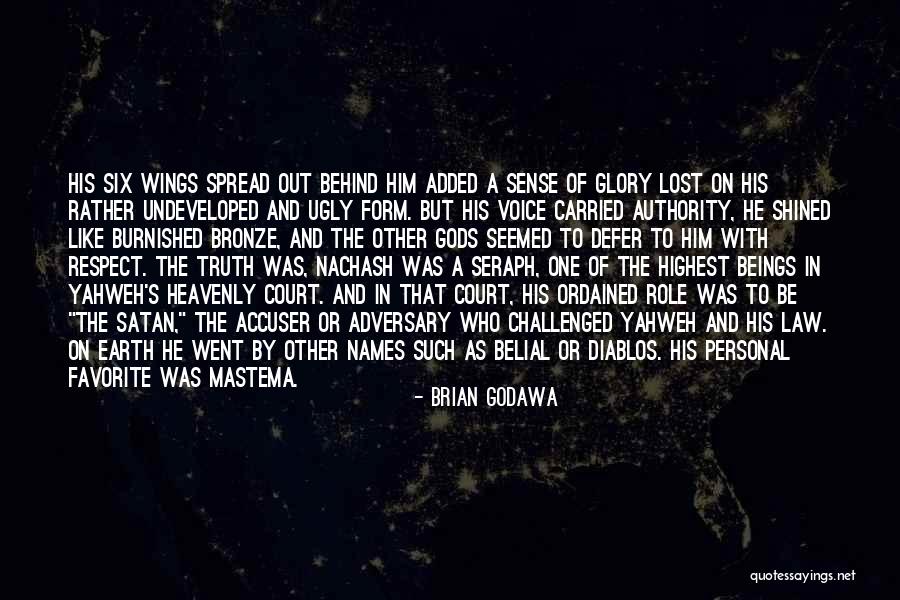 Accuser Quotes By Brian Godawa