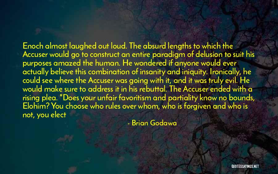 Accuser Quotes By Brian Godawa