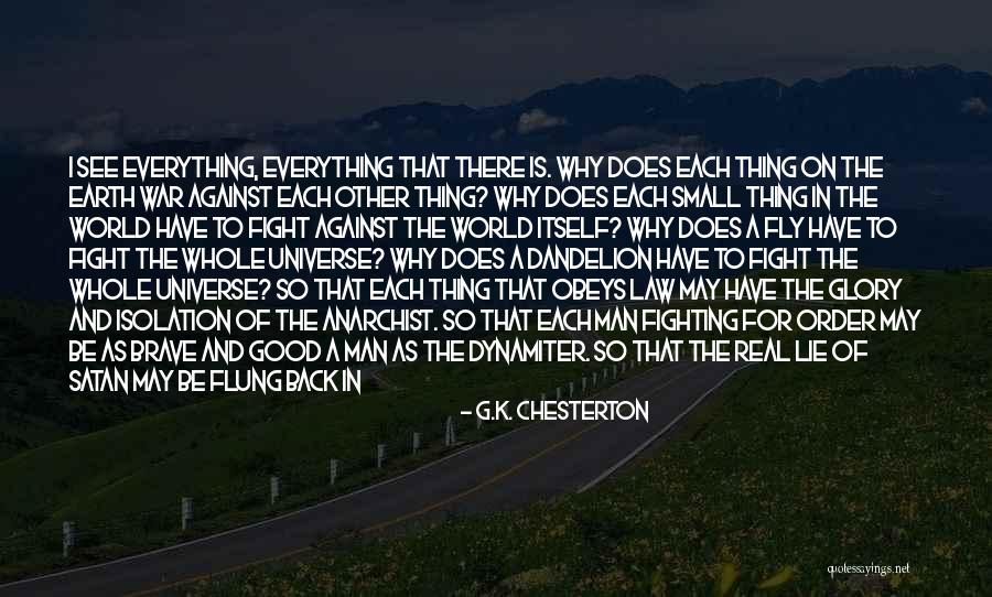 Accuser Quotes By G.K. Chesterton