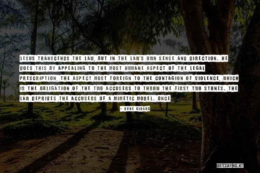 Accusers Quotes By Rene Girard Accusers Quotes By Rene Girard