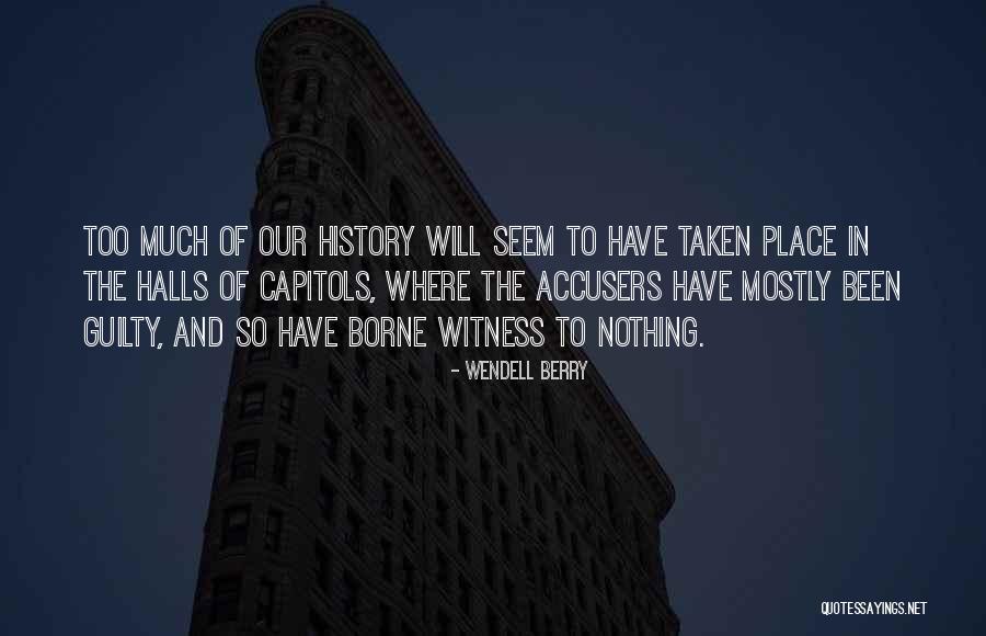 Accusers Quotes By Wendell Berry Accusers Quotes By Wendell Berry