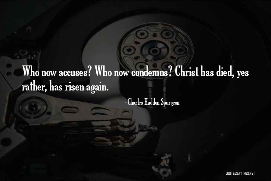 Accuses Quotes By Charles Haddon Spurgeon Accuses Quotes By Charles Haddon Spurgeon