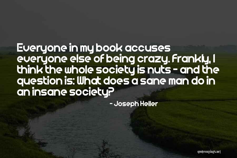 Accuses Quotes By Joseph Heller Accuses Quotes By Joseph Heller