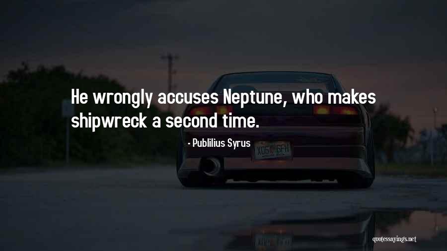 Accuses Quotes By Publilius Syrus Accuses Quotes By Publilius Syrus