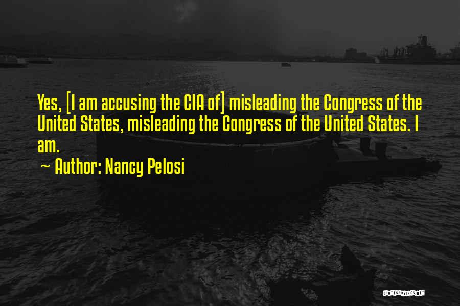 Accusing Others Quotes By Nancy Pelosi