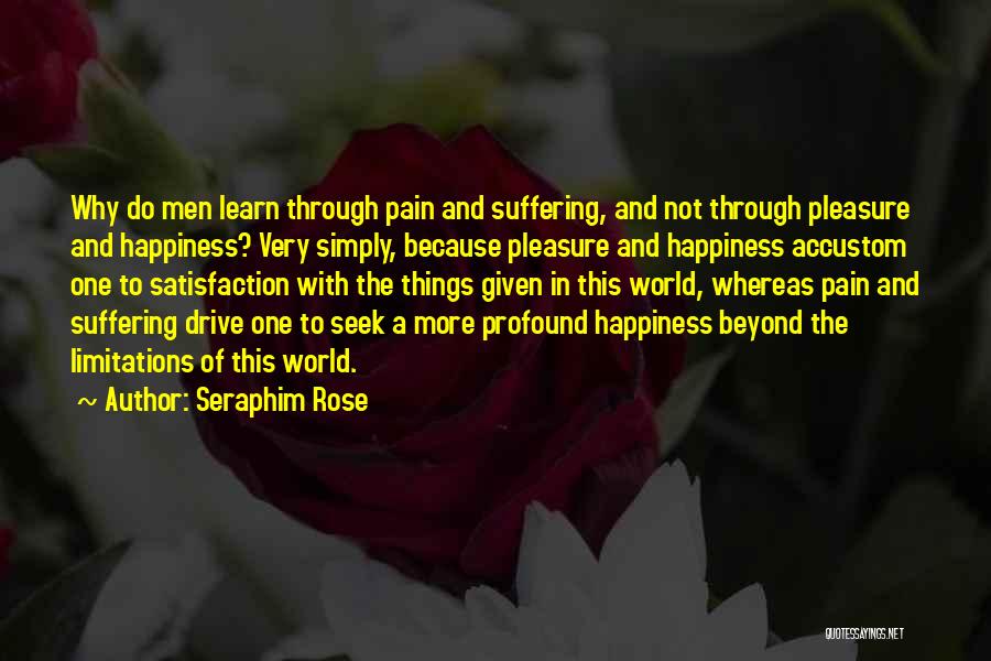 Accustom Quotes By Seraphim Rose