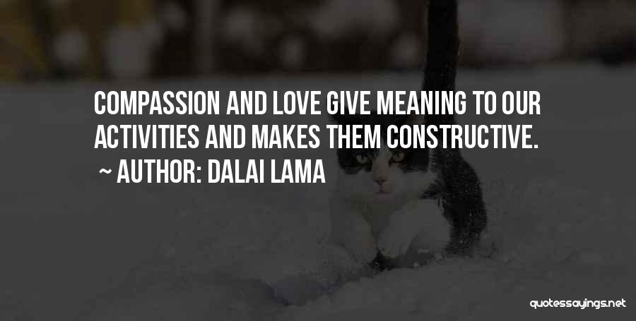 Accustomed Synonym Quotes By Dalai Lama