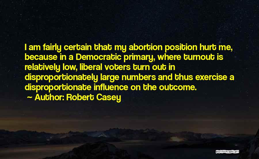 Accustomed Synonym Quotes By Robert Casey