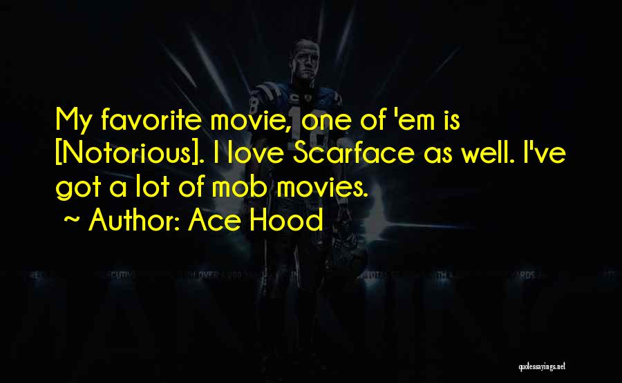 Ace Hood Quotes 890785