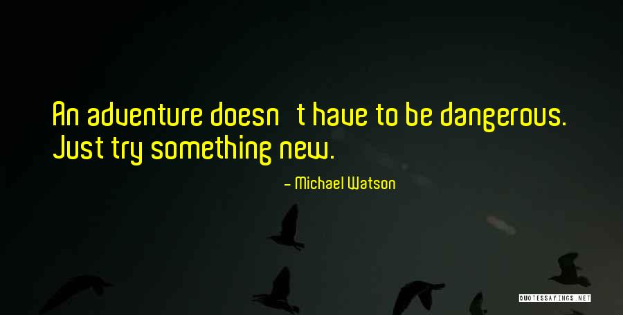 Ace Viewer Quotes By Michael Watson Ace Viewer Quotes By Michael Watson