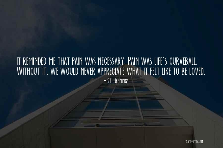 Aceball Quotes By S.L. Jennings Aceball Quotes By S.L. Jennings