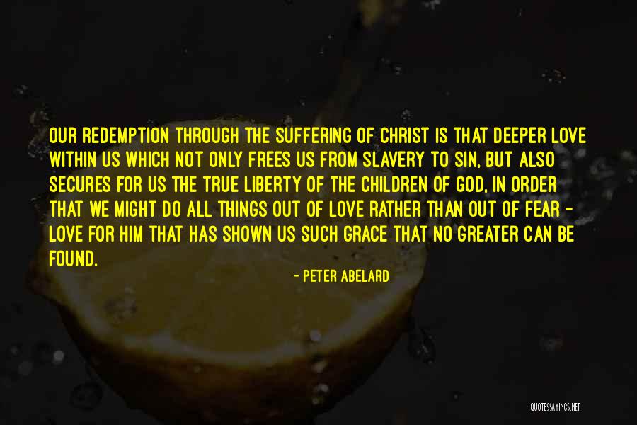 Acechada Quotes By Peter Abelard Acechada Quotes By Peter Abelard