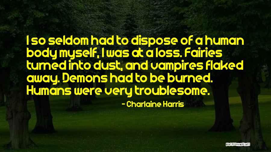 Acechando In English Quotes By Charlaine Harris Acechando In English Quotes By Charlaine Harris