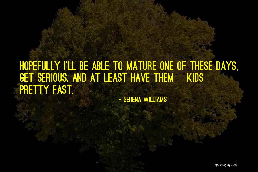 Acechanzas Quotes By Serena Williams Acechanzas Quotes By Serena Williams