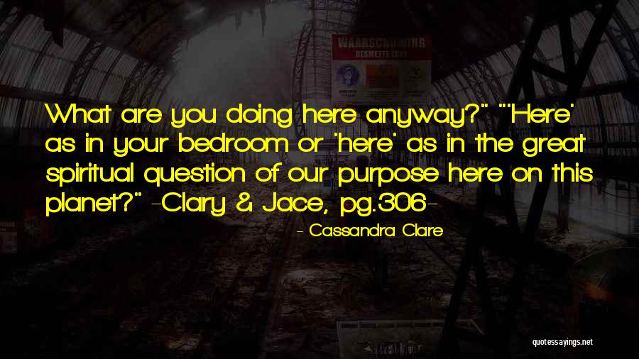 Acecho Significado Quotes By Cassandra Clare Acecho Significado Quotes By Cassandra Clare