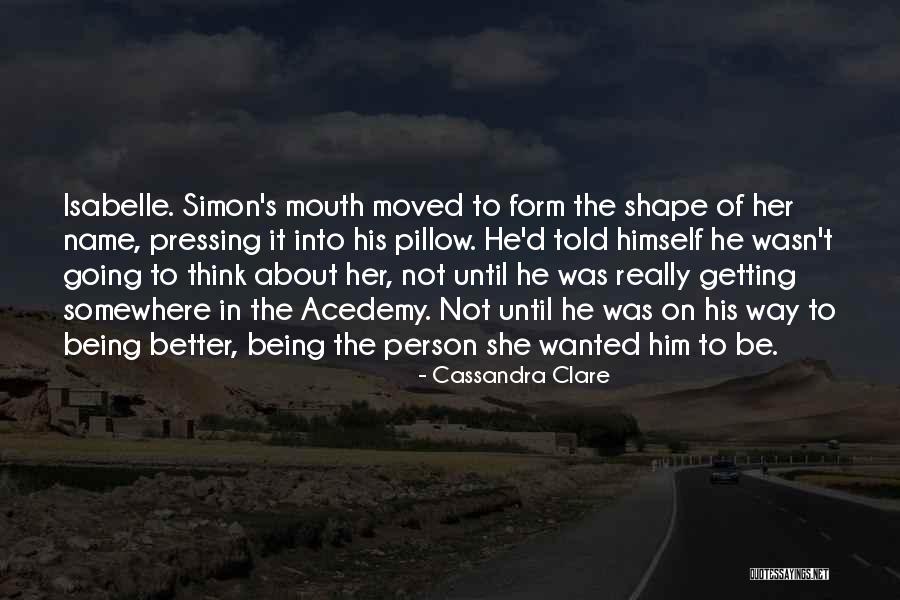 Acedemy Quotes By Cassandra Clare Acedemy Quotes By Cassandra Clare