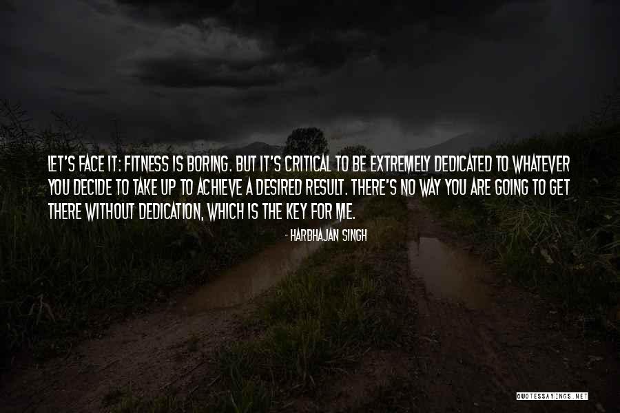 Acedepot Quotes By Harbhajan Singh Acedepot Quotes By Harbhajan Singh