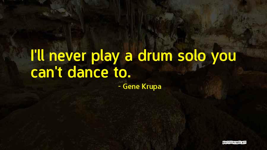 Aceea I Quotes By Gene Krupa Aceea I Quotes By Gene Krupa