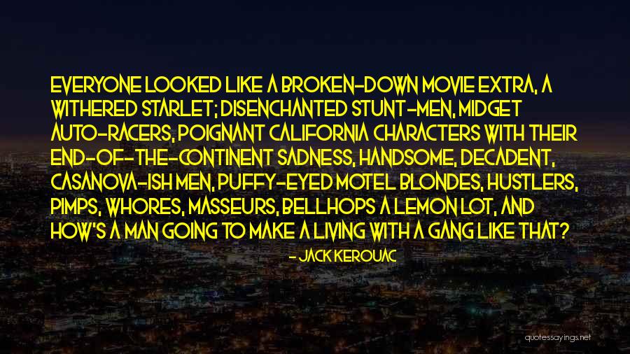 Aceea I Quotes By Jack Kerouac Aceea I Quotes By Jack Kerouac
