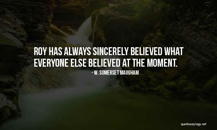 Acejoy Quotes By W. Somerset Maugham Acejoy Quotes By W. Somerset Maugham