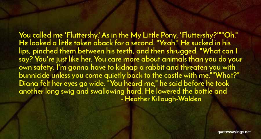 Aceleasi Quotes By Heather Killough-Walden Aceleasi Quotes By Heather Killough-Walden