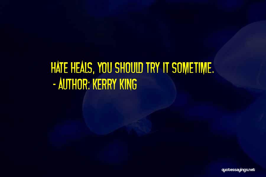 Aceleiros Quotes By Kerry King