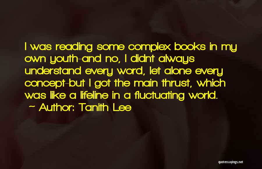 Aceleiros Quotes By Tanith Lee